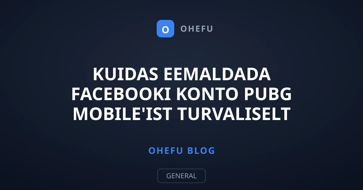 Kuidas eemaldada Facebooki konto PUBG Mobile'ist turvaliselt